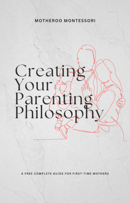 Creating Your Parenting Philosophy